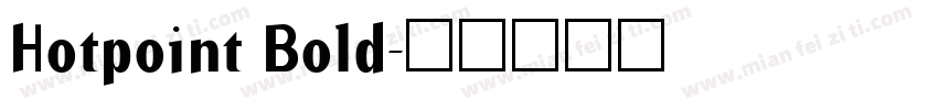 Hotpoint Bold字体转换